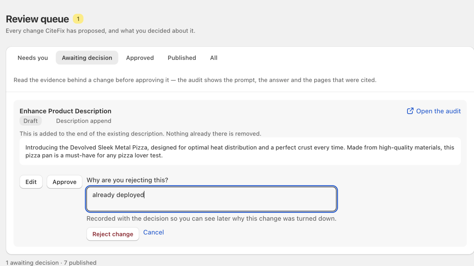 Approving or rejecting a proposed product change